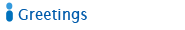 Greetings