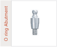 O ring Abutment